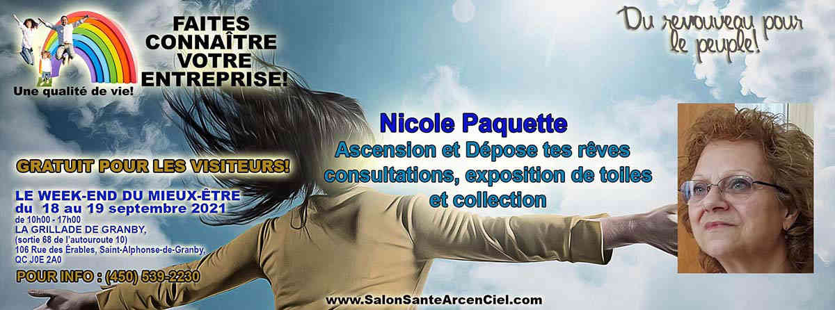29 Nicole Paquette EXPOSANTS PAGE PRO NO1  Salon Sante Arc enCiel 18 19 Septembre2021COPY